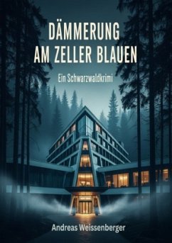 Cover Dämmerung am Zeller Blauen - Ein Schwarzwaldkrimi