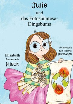 Cover Julie und das Fotosüüntese-Dingsbums