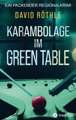 Karambolage im Green Table