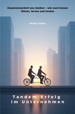 Tandem-Erfolg im Unternehmen