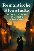 Romantische Kleinstädte