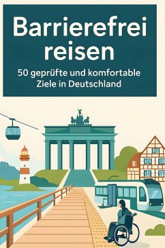 Barrierefrei reisen - Zimmermann, Jonah