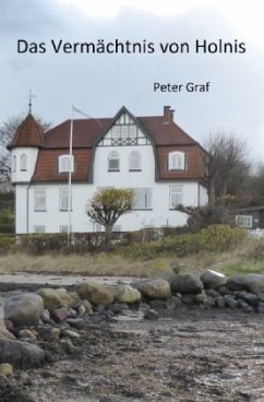 Das Vermächtnis von Holnis