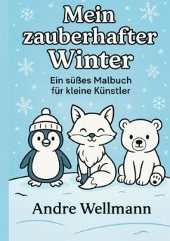Cover Mein zauberhafter Winter - Malbuch für Kinder ab 4 Jahren