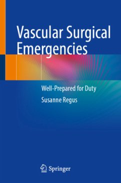 Vascular Surgical Emergencies - Regus, Susanne Vascular Surgical Emergencies - Regus, Susanne