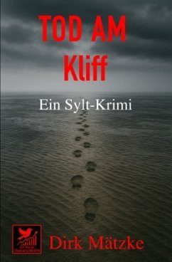 Tod am Kliff - Ein Sylt Krimi Tod am Kliff - Ein Sylt Krimi