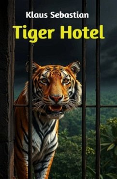 Tiger Hotel