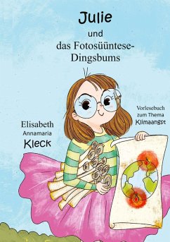 Cover Julie und das Fotosüüntese-Dingsbums