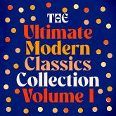 The Ultimate Modern Classics Collection - Volume One: 18 Novels and Stories from George Orwell, Ernest Hemingway, Virgina Woolf, Thomas Mann, James Joyce, F. Scott Fitzgerald, Henry James, & More (MP3-Download)