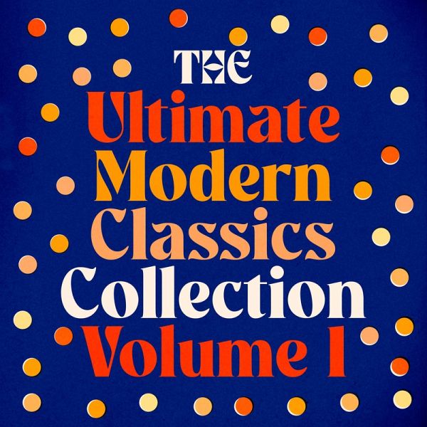 The Ultimate Modern Classics Collection - Volume One: 18 Novels and Stories from George Orwell, Ernest Hemingway, Virgina Woolf, Thomas Mann, James Joyce, F. Scott Fitzgerald, Henry James, & More (MP3-Download) The Ultimate Modern Classics Collection - Volume One: 18 Novels and Stories from George Orwell, Ernest Hemingway, Virgina Woolf, Thomas Mann, James Joyce, F. Scott Fitzgerald, Henry James, & More (MP3-Download)