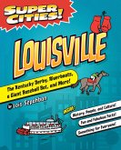 Super Cities! Louisville (eBook, ePUB)