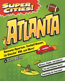 Super Cities! Atlanta (eBook, ePUB)