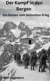 Der Kampf in den Bergen (eBook, ePUB)