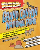 Super Parks! Grand Canyon (eBook, ePUB)