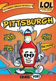 LOL Jokes: Pittsburgh (eBook, ePUB)