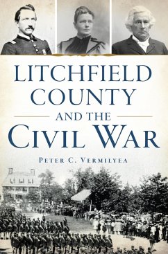 Cover Litchfield County and the Civil War (eBook, ePUB)