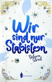 Wir sind nur Statisten (eBook, ePUB)