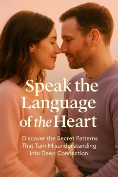 Cover Speak the Language of the Heart (eBook, ePUB)