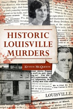 Cover Historic Louisville Murders (eBook, ePUB)
