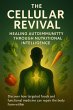The Cellular Revival Healing... - Bild 1