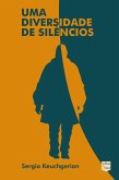 Uma diversidade de silêncios (eBook, ePUB) Uma diversidade de silêncios (eBook, ePUB)
