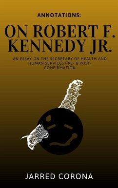 On Robert F. Kennedy Jr. (Annotations, #6) (eBook, ePUB) - Corona, Jarred