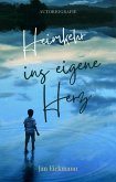 Heimkehr ins eigene Herz (eBook, ePUB)