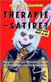 Therapie - Satire? (eBook, ePUB)