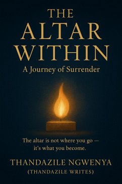 Cover The Altar Within - A Journey of Surrender (eBook, ePUB)