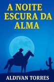 A Noite Escura da Alma (eBook, ePUB)
