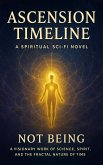 Ascension Timeline - A Spiritual Sci-Fi Novel (eBook, ePUB)