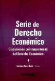 Discusiones contemporáneas del Derecho Económico. (eBook, PDF)