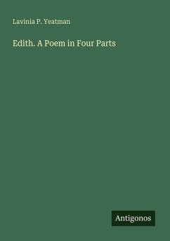 Cover Edith. A Poem in Four Parts