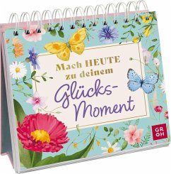 Cover Mach heute zu deinem Glücksmoment