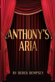 Anthony's Aria