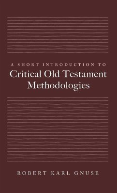 Cover A Short Introduction to Critical Old Testament Methodologies