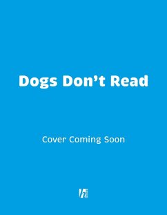 Dogs Don't Read - Torday, Piers