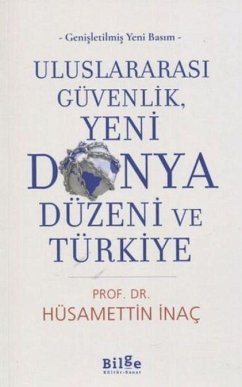 Cover Uluslararasi Güvenlik, Yeni Dünya Düzeni ve Türkiye
