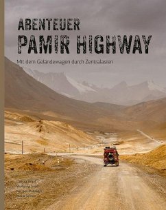 Abenteuer Pamir Highway