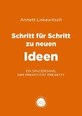 Schritt für Schritt zu neuen Ideen
