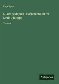 L'Europe depuis l'avénement du roi Louis-Philippe