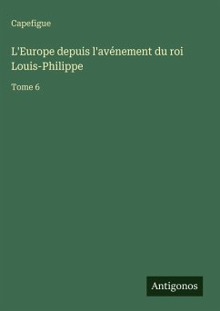 Cover L'Europe depuis l'avénement du roi Louis-Philippe