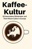 Kaffee-Kultur