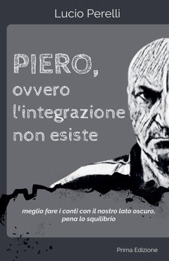 Cover Piero, ovvero l'integrazione non esiste