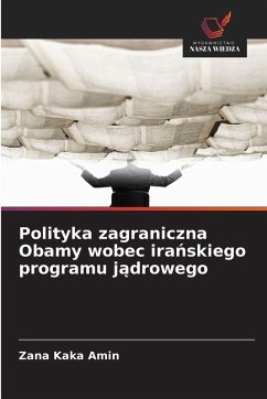 Cover Polityka zagraniczna Obamy wobec ira¿skiego programu j¿drowego