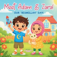 Meet Adam & Zara! Our 'Bismillah' Day! - Naveed, Hafiza Maryam Meet Adam & Zara! Our 'Bismillah' Day! - Naveed, Hafiza Maryam