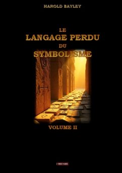 Cover Le langage perdu du symbolisme - Volume II