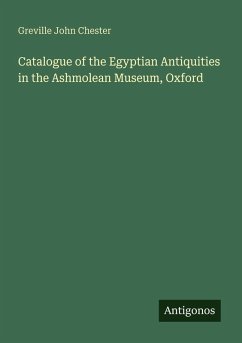 Cover Catalogue of the Egyptian Antiquities in the Ashmolean Museum, Oxford