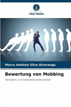 Bewertung von Mobbing - Silva Alvarenga, Marco Antônio