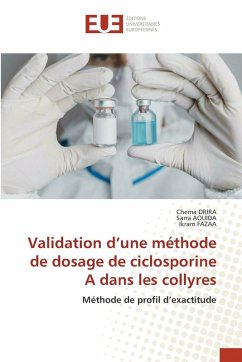 Validation d'une méthode de dosage de ciclosporine A dans les collyres - Drira, Chema;AOUIDA, Sarra;Fazaa, Ikram Validation d'une méthode de dosage de ciclosporine A dans les collyres - Drira, Chema;AOUIDA, Sarra;Fazaa, Ikram